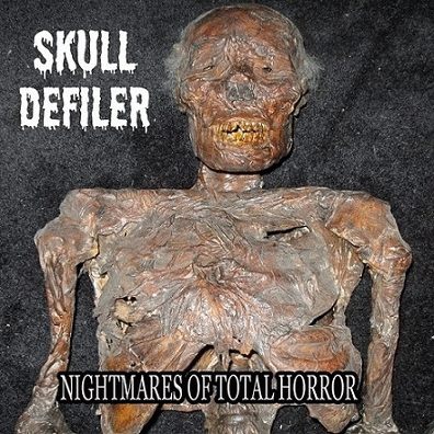 Skull Defiler : Nightmares of Total Horror